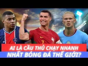 Cầu thủ chạy nhanh nhất thế giới: Kylian Mbappe lập kỷ lục