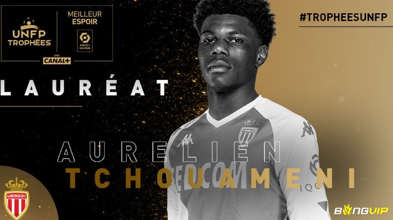 Aurelien Tchouameni nằm trong danh sách Top cầu thủ trẻ xuất sắc nhất Ligue 1